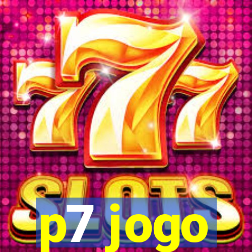 p7 jogo